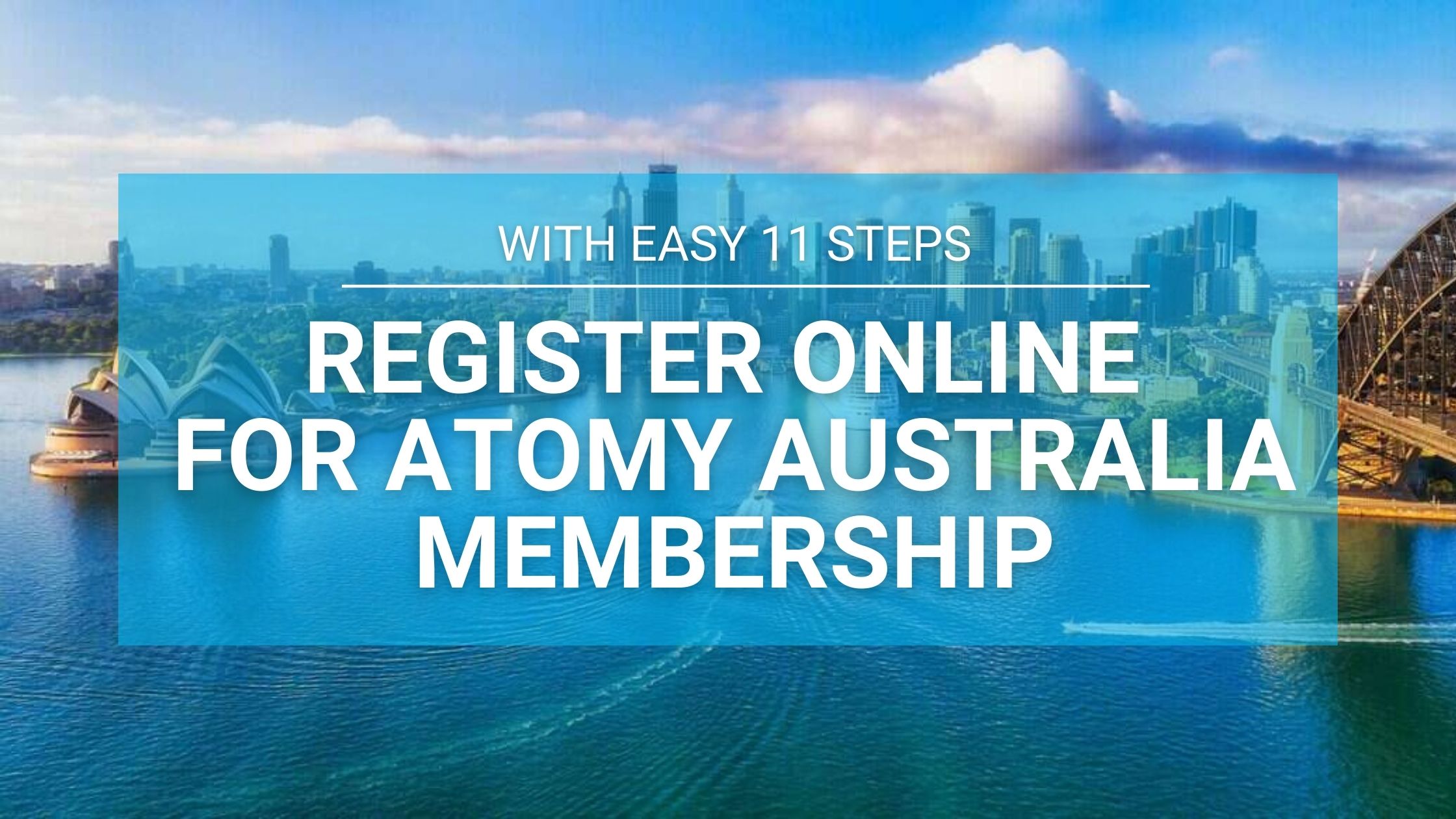 Register Online for Atomy Australia Membership: Easy 11 Steps
